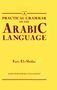 Faris El-Shidiac: Practical Grammar of the Arabic Language, Buch