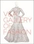 Claire Wilcox: V&A Gallery of Fashion, Buch