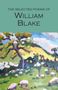 William Blake: Selected Poems of William Blake, Buch