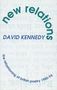 David Kennedy: New Relations: The Refashioning of British Poetry 1980-94, Buch