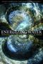 Jochen Schwuchow: Energizing Water, Buch