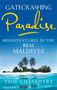 Tom Chesshyre: Gatecrashing Paradise, Buch