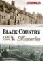 Carl Chinn: Black Country Memories, Buch