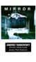 Oben steht "MIRROR". Mitte: Frau schwebt über unordentlichem Bett. Unten: "ANDREI TARKOVSKY, POCKET MOVIE GUIDE, Jeremy Mark Robinson"., Buch