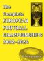 Dirk Karsdorp: The Complete European Football Championships 2002-2024, Buch