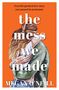 Megan O'Neill: The Mess We Made, Buch