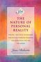 Jane Roberts: The Nature of Personal Reality: Specific, Practical Techniques for Solving Everyday Problems and Enriching the Life You Know, Buch