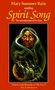 Mary Summer Rain: Spirit Song: The Introduction to No-Eyes, MC