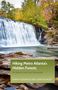 Jonah McDonald: Hiking Metro Atlanta's Hidden Forests, Buch