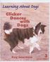 Kay Laurence: Clicker Dances with Dogs, Level 3, Buch