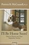Patricia B McConnell: I'll Be Home Soon, Buch