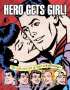 Mark Voger: Hero Gets Girl!: The Life & Art of Kurt Schaffenberger, Buch