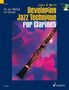 John O'Neill: Developing Jazz Technique for Clarinet, Noten