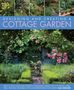 Gail Harland: Designing and Creating a Cottage Garden, Buch