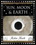 Robin Heath: Sun, Moon and Earth, Buch