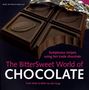 Troth Wells: The Bittersweet World of Chocolate: Sumptuous Recipes Using Fair Trade Chocolate, Buch