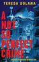 Teresa Solana: Not So Perfect Crime, Buch