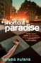 Teresa Solana: A Shortcut to Paradise, Buch
