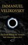 Ruth Velikovsky Sharon: Immanuel Velikovsky - The Truth Behind the Torment, Buch