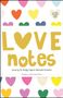 "LOVE notes" in großen Buchstaben. Farbiges Herzmuster im Hintergrund. Text: "A small book with a BIG heart."
