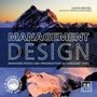 Lukas Michel: Management Design, Buch