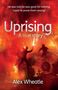 Alex Wheatle: Uprising, Buch