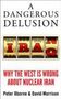 Peter Oborne: Oborne, P: Dangerous Delusion, Buch