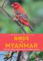 Robert Tizard: A Naturalist's Guide to the Birds of Myanmar, Buch
