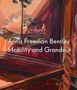 Marina Cashdan: Anna Freeman Bentley: Mobility and Grandeur, Buch