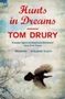 Tom Drury: Hunts in Dreams, Buch