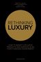 Fabian Sommerrock: Rethinking Luxury, Buch