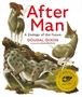 Dougal Dixon: After Man: Expanded 40th Anniversary Edition, Buch