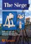 Stephen Fryer: The Siege: Lay Siege with Four Wonderful Working Models, Buch