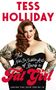 Tess Holliday: The Not So Subtle Art Of Being A Fat Girl, Buch