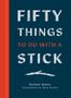 Richard Skrein: Fifty Things to Do with a Stick, Buch