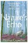 Text: "Harnessing ancient feedback loops to heal a changing planet. Nature's Echo. Thomas Crowther." 

Illustration eines Waldes mit Schaf.