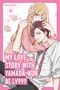 Mashiro: My Love Story with Yamada-kun at Lv999, Vol. 4, Buch