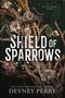 Devney Perry: Shield of Sparrows, Buch