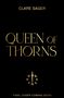 "CLARE SAGER", "QUEEN OF THORNS", "FINAL COVER COMING SOON". Zentrales Schwert-Logo mit umgebendem Text., Buch