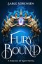 Sable Sorensen: Fury Bound, Buch