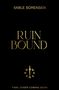 Sable Sorensen: Ruin Bound, Buch