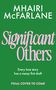 „Significant Others“, Mhairi McFarlane, „Cover to be revealed“. Unten ein schwarzes Hahnenlogo mit „bantam“. Hintergrund blau.