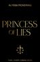 Alyssa Pickering: Princess of Lies, Buch