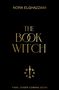 Nora Elghazzawi: The Book Witch, Buch, Buch
