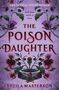 Text: "THE GLOBAL PHENOMENON", "Kill him with a kiss", "THE POISON DAUGHTER", "SHEILA MASTERSON". Illustration: Blumenranken., Buch