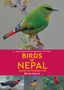 Bikram Grewal: A Naturalist's Guide to the Birds of Nepal, Buch