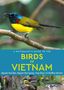 Geoffrey Davison: A Naturalist's Guide to the Birds of Vietnam, Buch, Buch