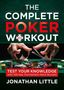 Jonathan Little: The Complete Poker Workout, Buch, Buch