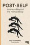 Roy Christopher: Post-Self, Buch
