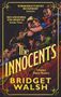 Bridget Walsh: The Innocents, Buch